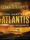 The Hunt for Atlantis (eBook): Nina Wilde and Eddie Chase Series, Book 1